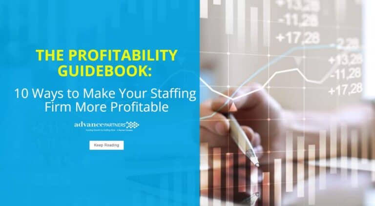 The Profitability Guidebook: 10 Ways to Make Your Staffing Firm More Profitable