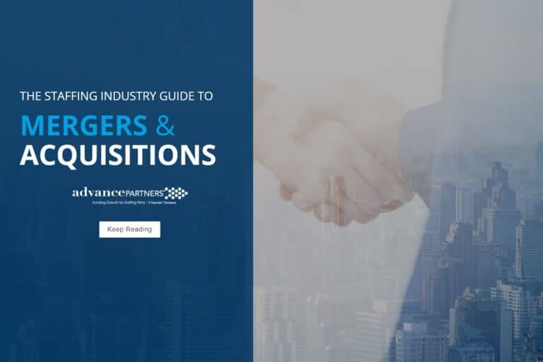 The Staffing Industry Guide to Mergers & Acquisitions